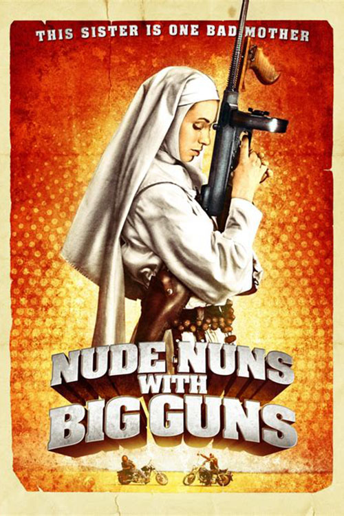 Nude Nuns with Big Guns