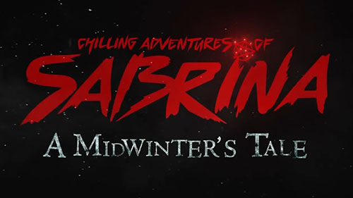 The Chilling Adventures of Sabrina: Season 1 Holiday Special
